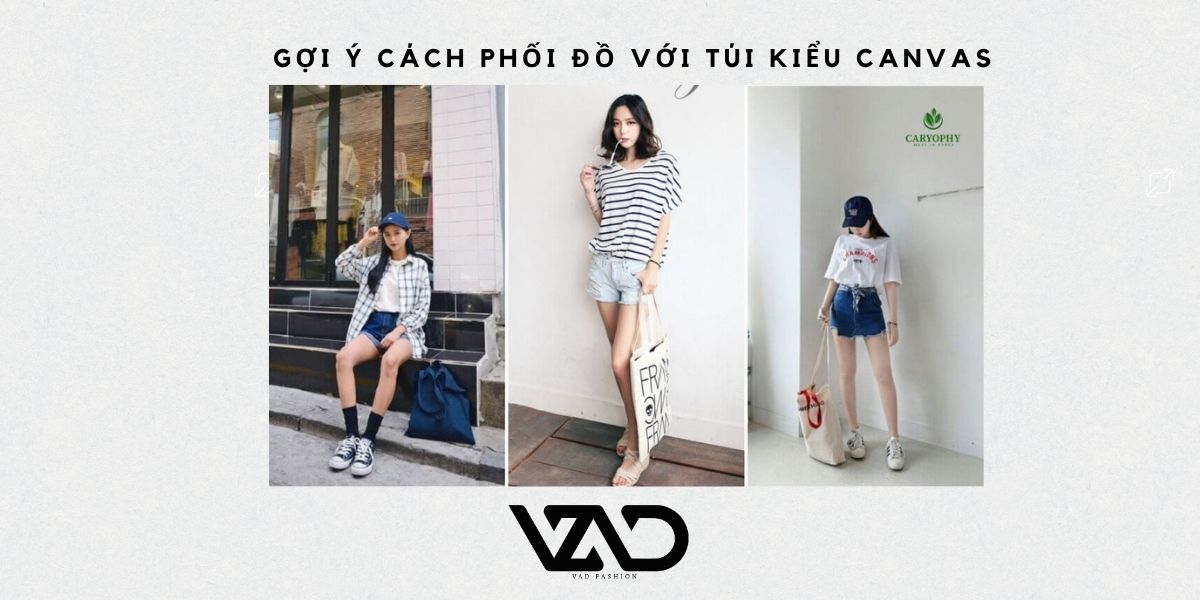 Túi canvas: Tất cả những điều chị em nên biết