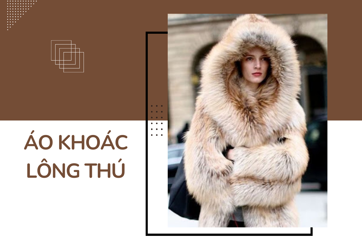 Áo choàng và áo khoác lông thú luôn là biểu tượng của sự sang trọng và quý phái