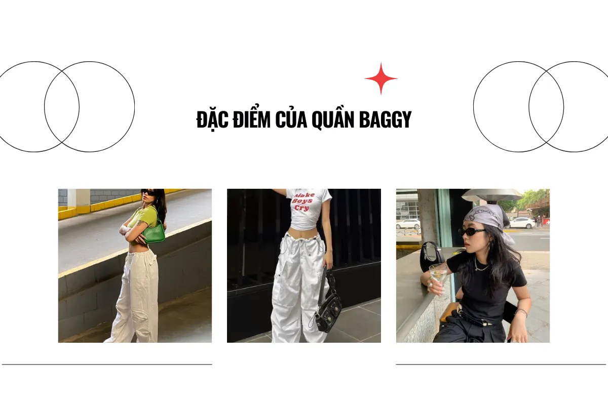 Đặc điểm của quần dáng thụng.