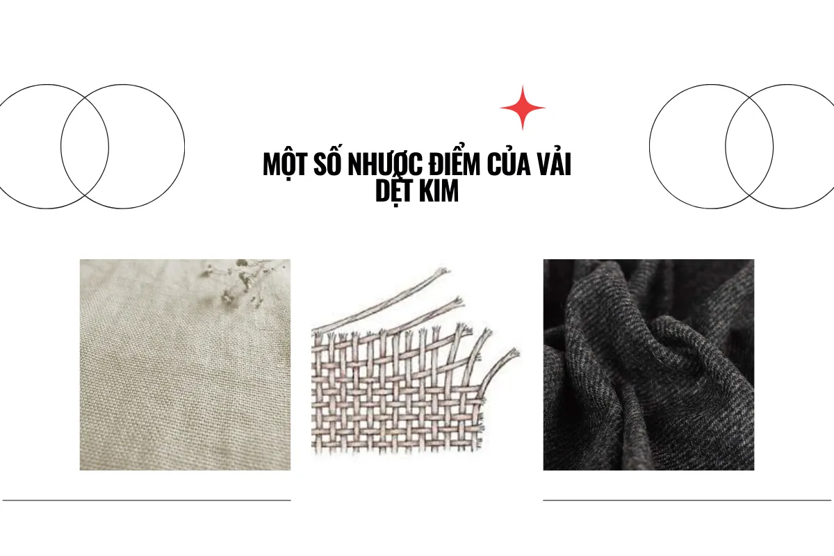 Một số nhược điểm của vải dệt kim.