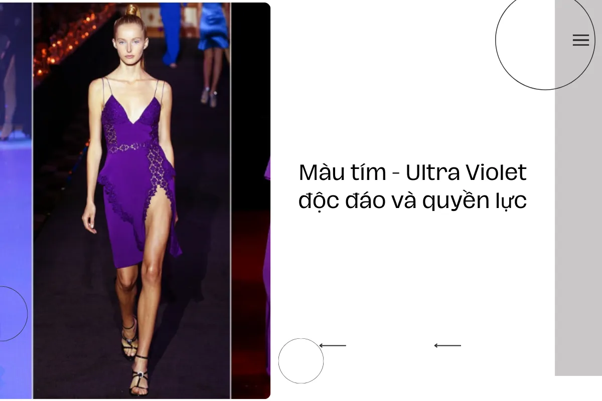 Màu tím - Ultra Violet độc đáo và quyền lực.