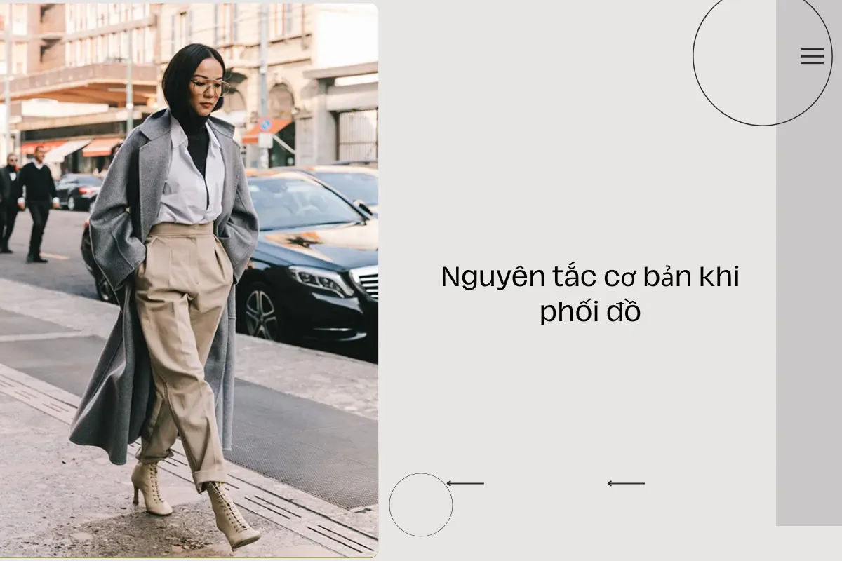Nguyên tắc cơ bản khi phối đồ.