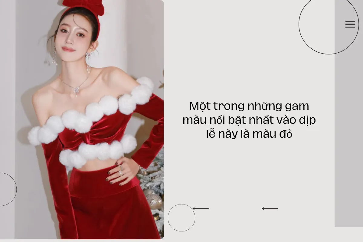 Một trong những gam màu nổi bật nhất vào dịp lễ này là màu đỏ.