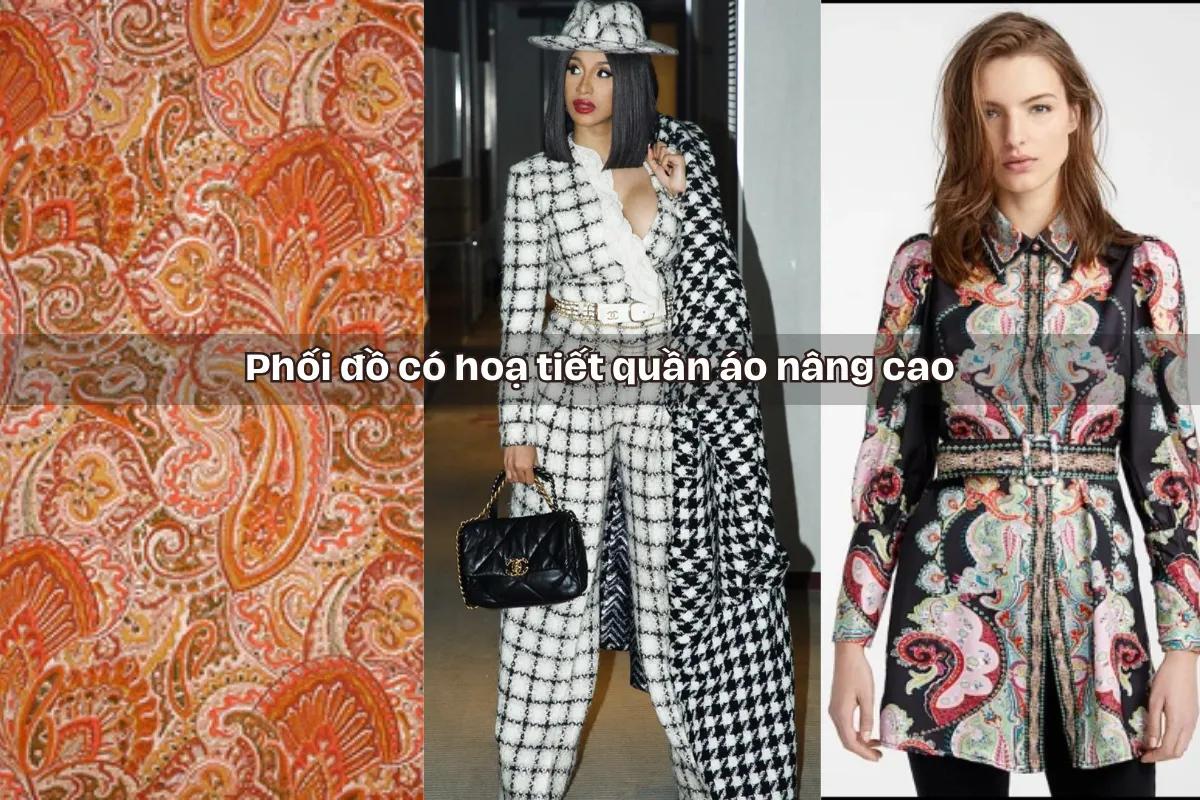 Phối đồ có hoạ tiết quần áo nâng cao.