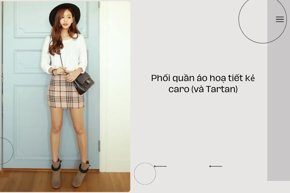 Phối quần áo hoạ tiết kẻ caro (và Tartan).