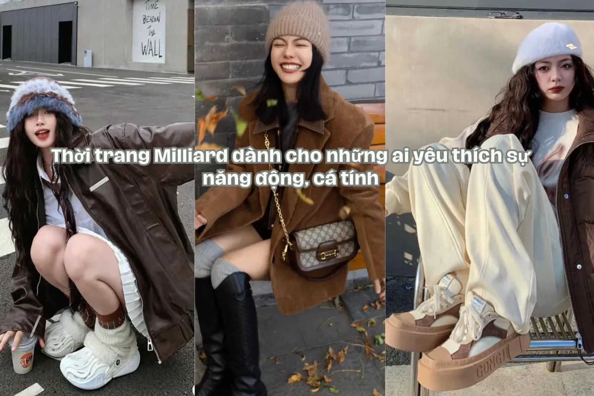 Phong cách Milliard dành cho những ai yêu thích sự năng động, cá tính.
