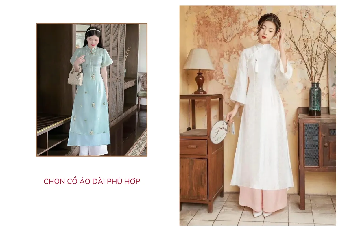 Chọn cổ áo dài phù hợp