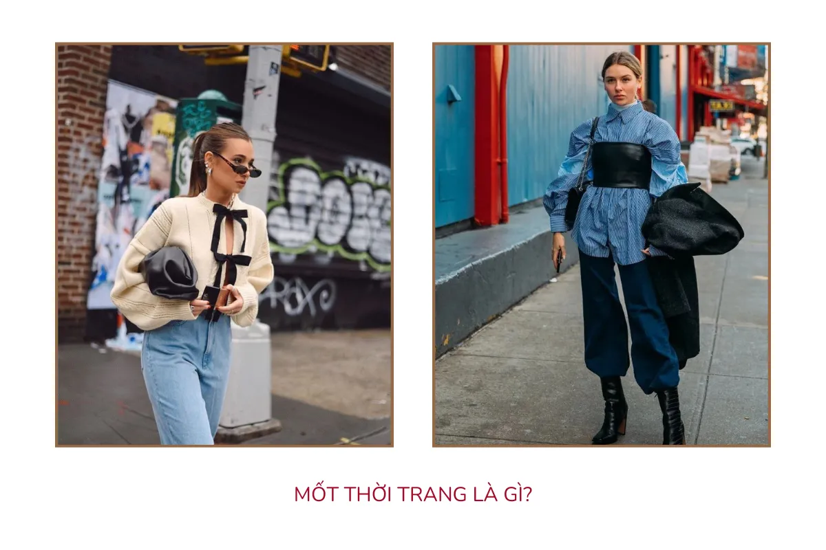 Mốt thời trang là gì