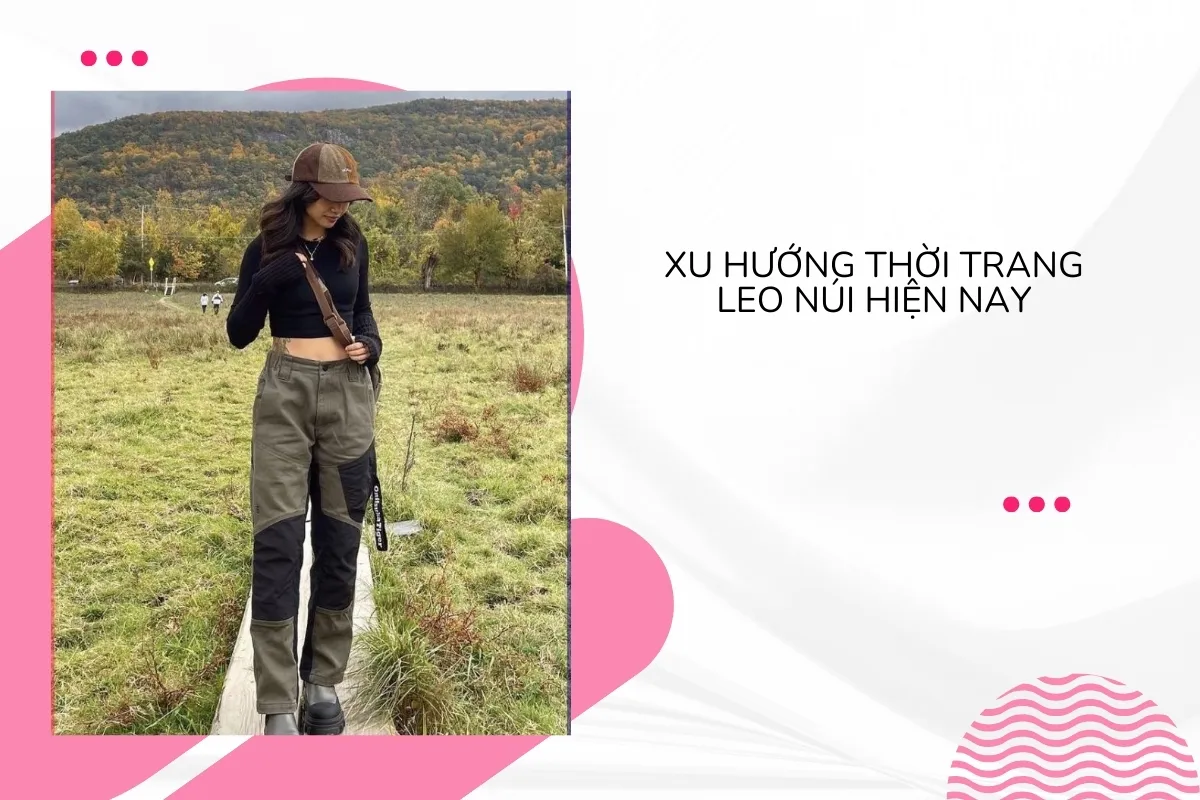 Những trang phục cần thiết khi chinh phục thiên nhiên