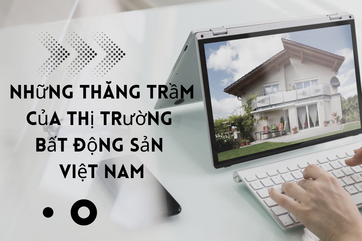 Những thăng trầm của thị trường bất động sản Việt Nam