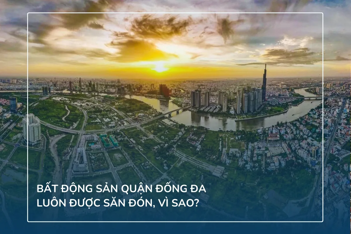 Bất động sản quận Đống Đa luôn được săn đón, vì sao?