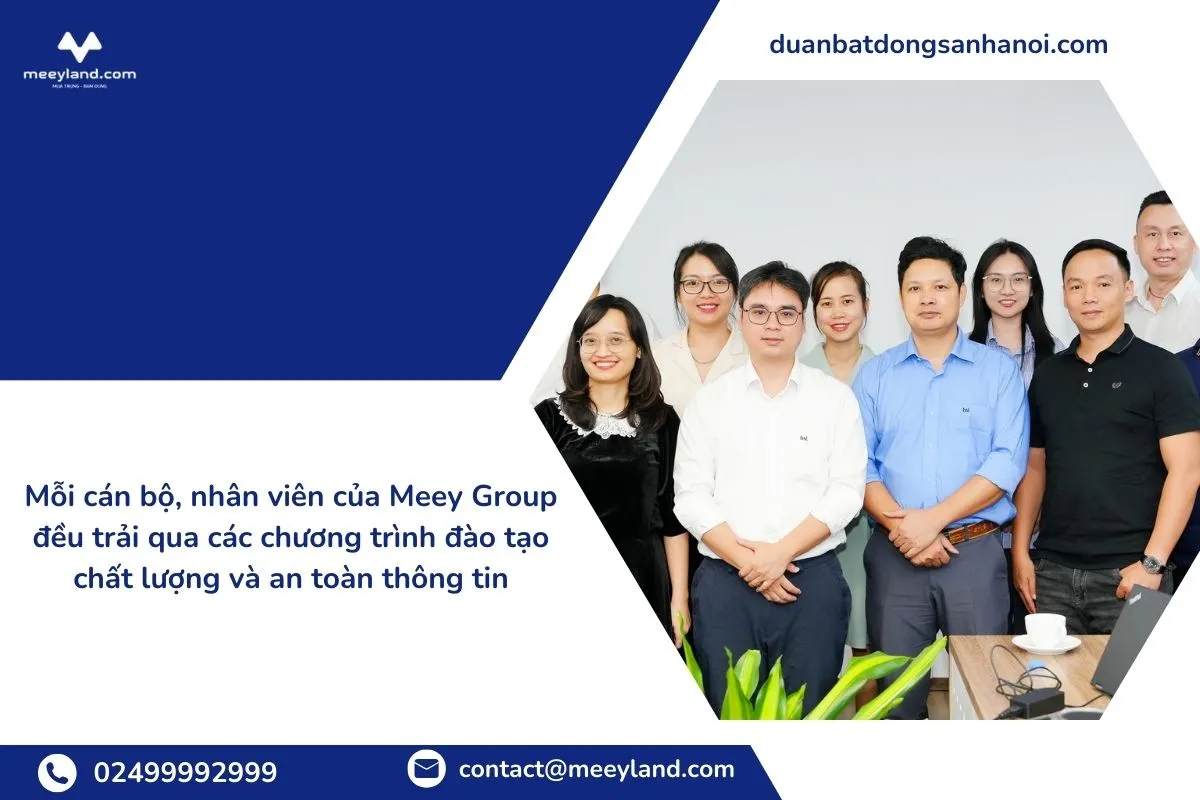 Mỗi cán bộ, nhân viên đều trải qua các chương trình đào tạo chất lượng và an toàn thông tin