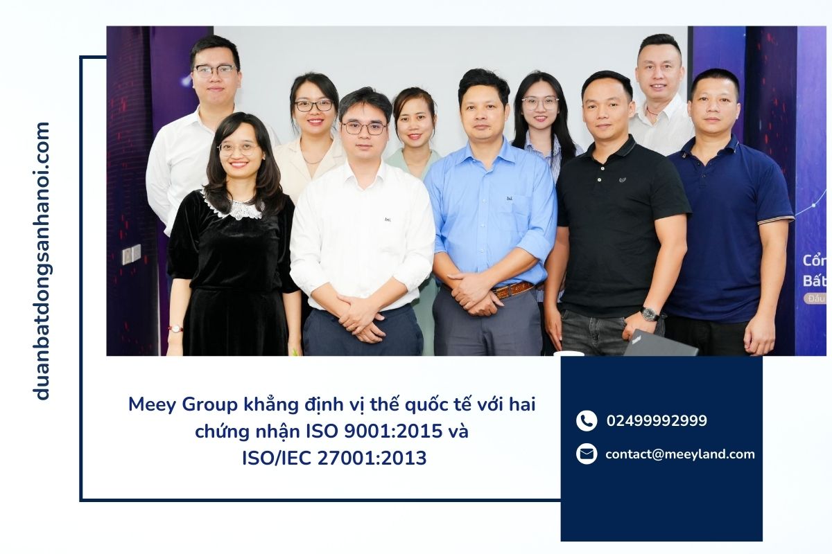 Meey Group khẳng định vị thế quốc tế với hai chứng nhận ISO 9001_2015 và ISO_IEC 27001_2013
