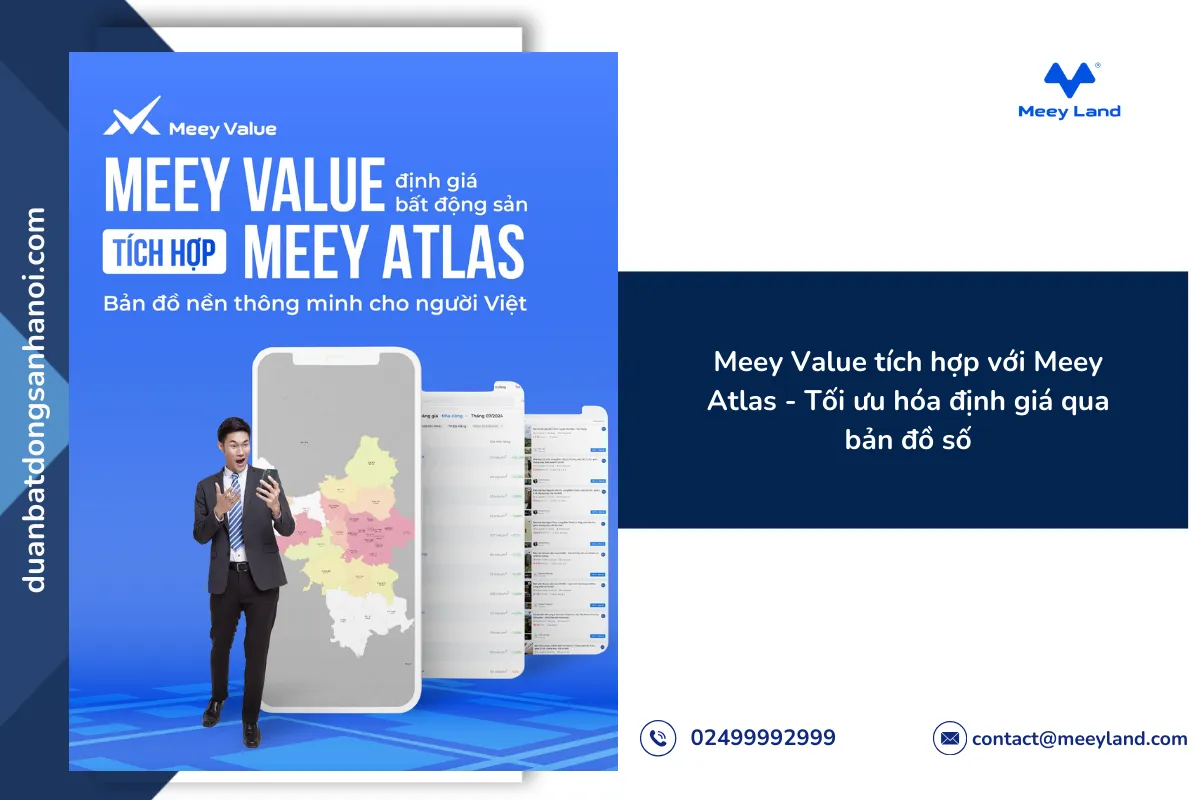 Meey Value tích hợp với Meey Atlas - Tối ưu hóa định giá qua bản đồ số