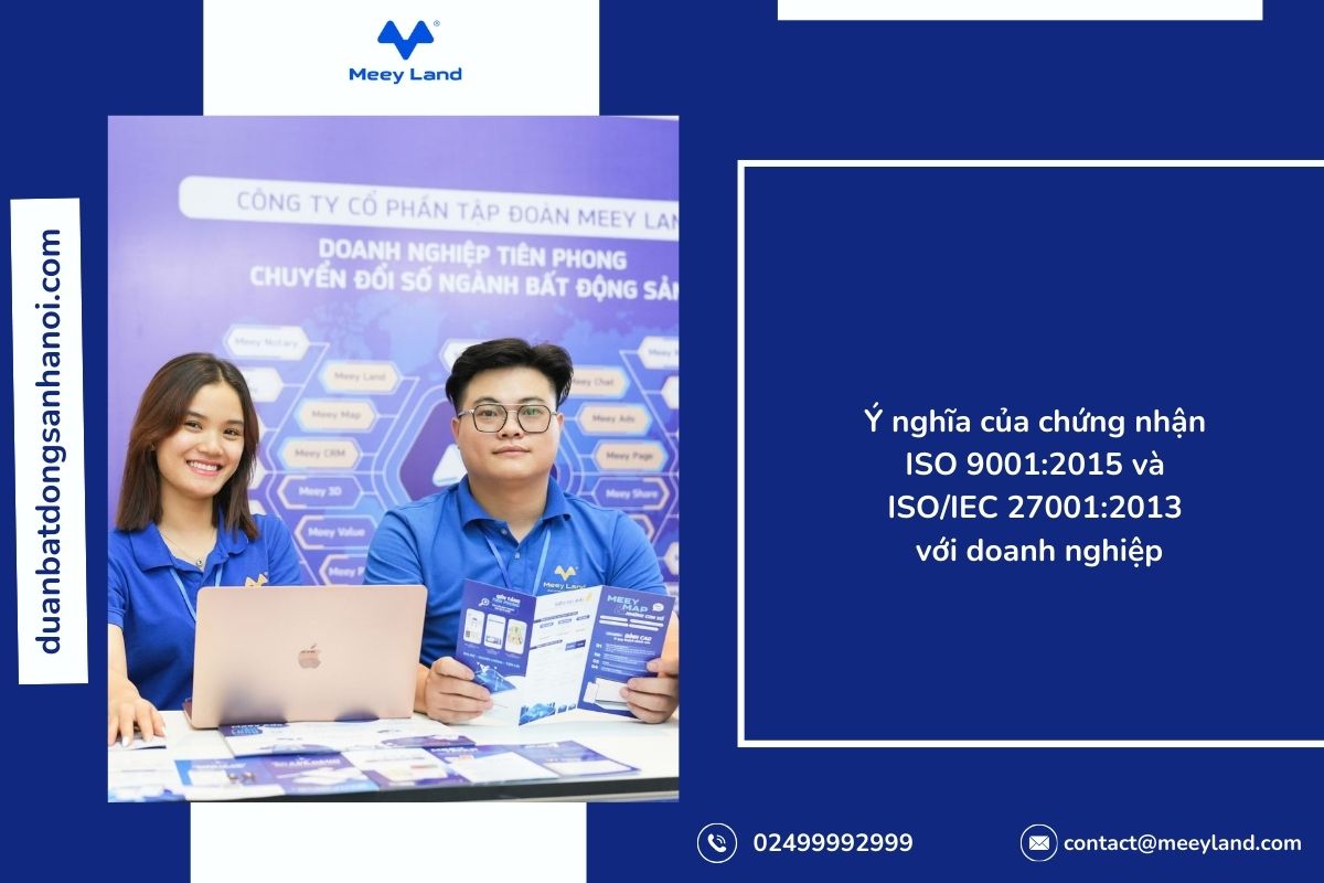 Meey Group khẳng định vị thế quốc tế với hai chứng nhận ISO 9001_2015 và ISO_IEC 27001_2013