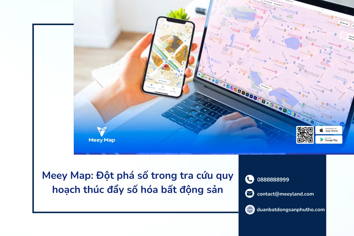 Meey Map: Giải pháp tra cứu quy hoạch tiên tiến thúc đẩy số hóa bất động sản