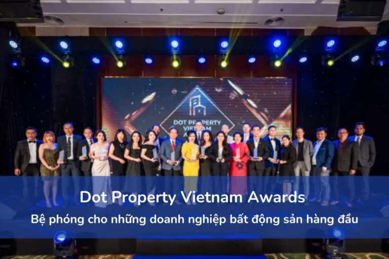 Dot Property Vietnam Awards: Bệ phóng cho những doanh nghiệp bất động sản hàng đầu