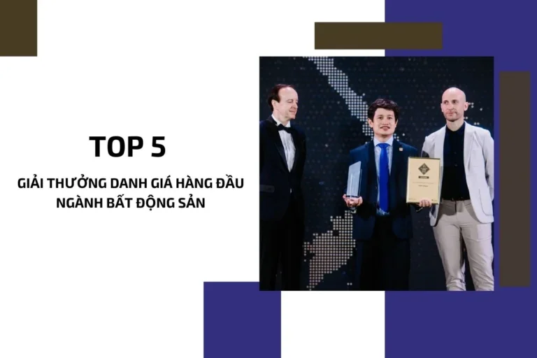 Top 5 giải thường hàng đầu ngành bất động sản