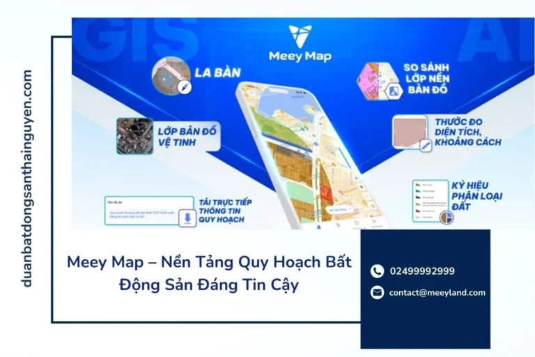 Meey map nền tảng quy hoạch bất động sản đáng tin cậy