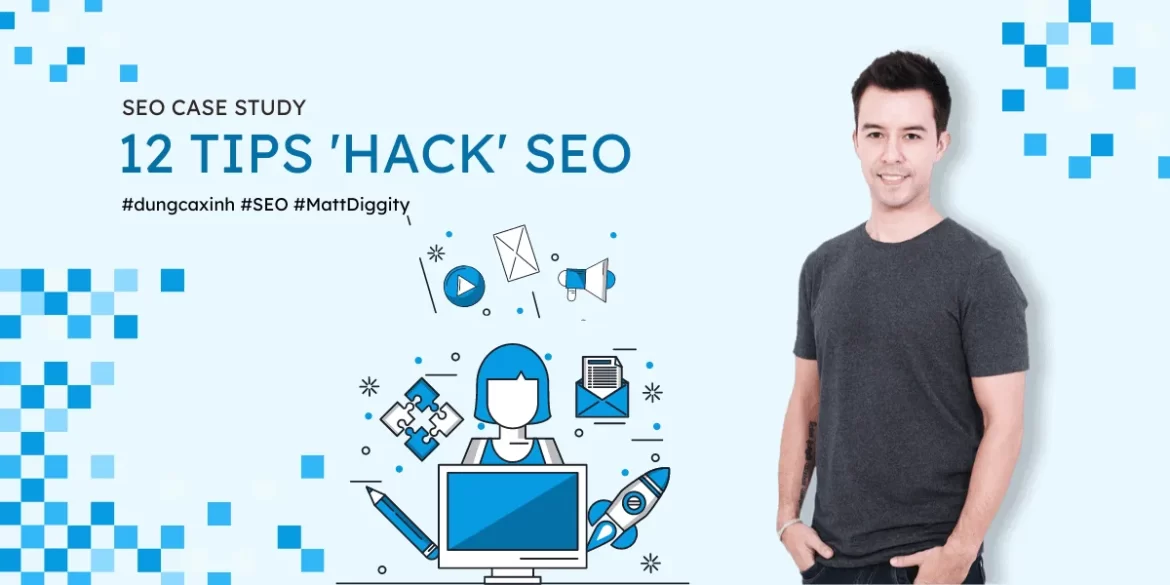 12 Tips Hack SEO 2023 – Matt Diggity 12 Tips Hack SEO 2023 - Matt Diggity