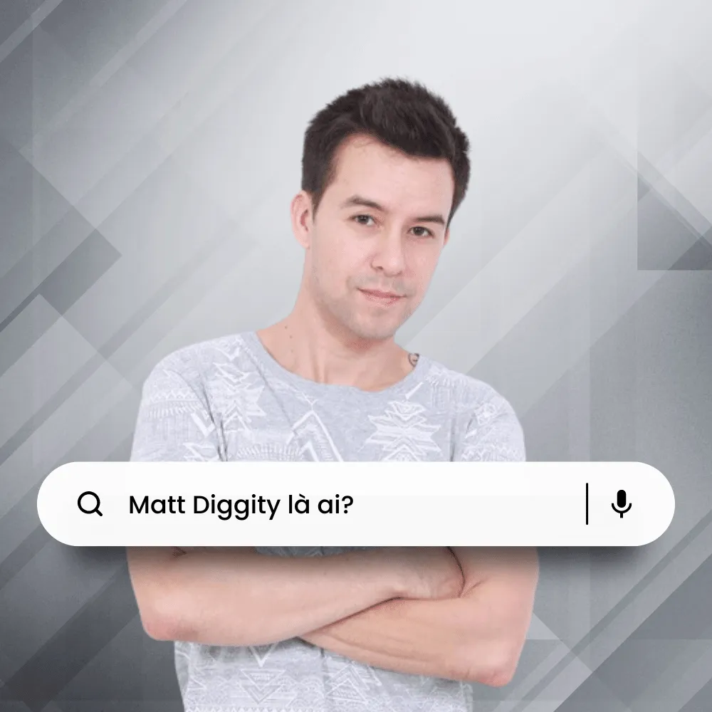 Matt Diggity là ai?
