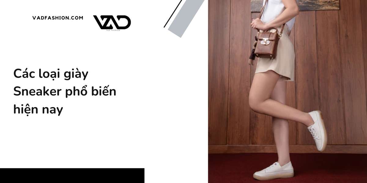 Các loại giày Sneaker phổ biến hiện nay