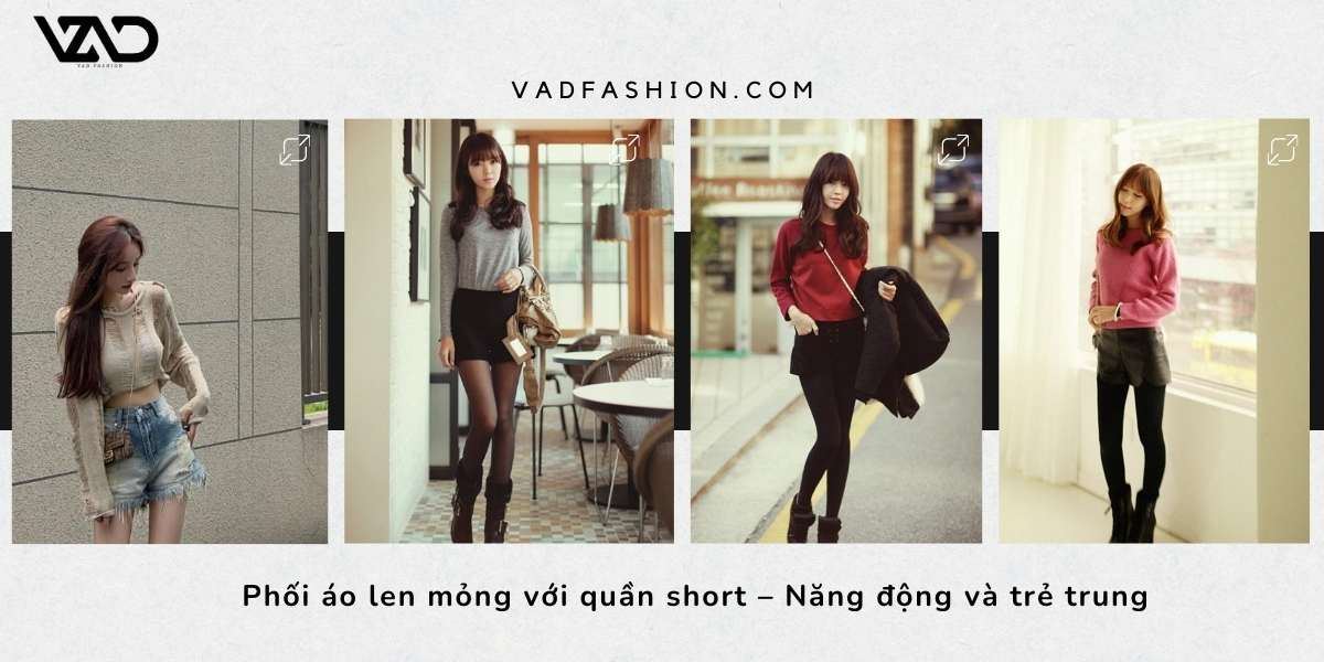 Phối áo len mỏng với quần short – Năng động và trẻ trung