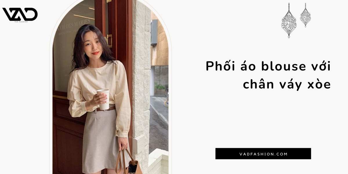 Phối áo blouse với chân váy xòe