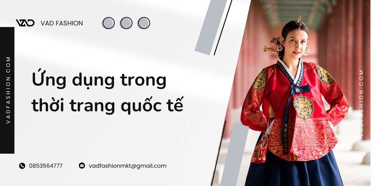 Ứng dụng trong thời trang quốc tế