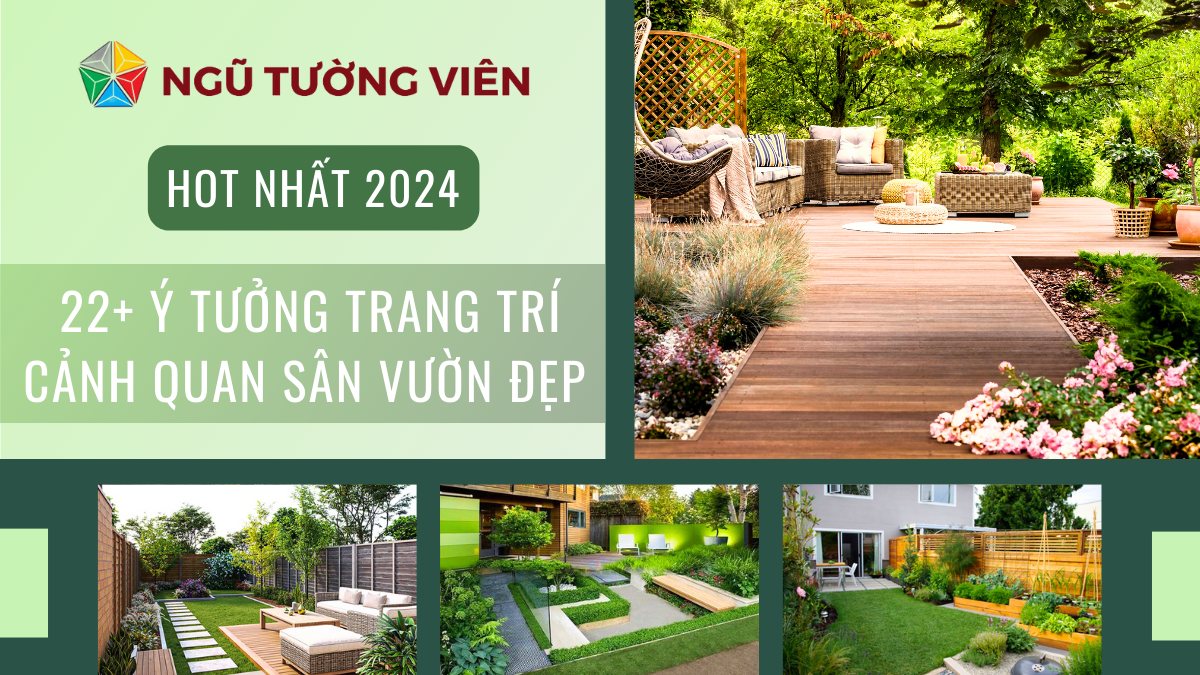 22+ Ý tưởng trang trí cảnh quan sân vườn đẹp HOT NHẤT 2024