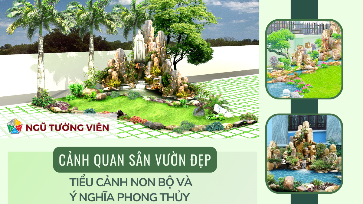 Cảnh quan sân vườn đẹp: Tiểu cảnh non bộ và ý nghĩa phong thủy