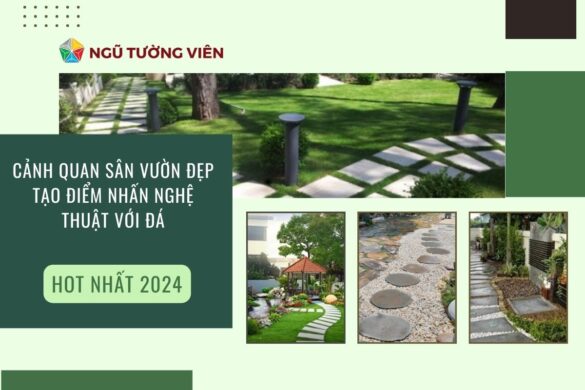 Cảnh quan sân vườn đẹp: Tạo điểm nhấn nghệ thuật với đá