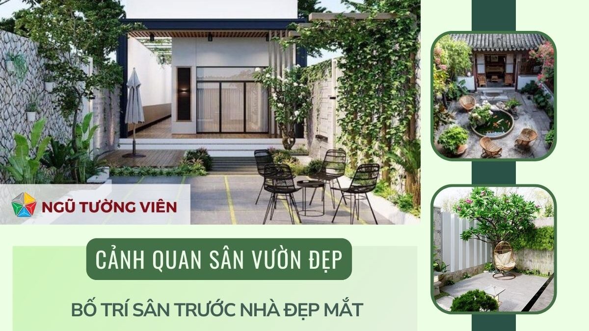 Cảnh quan sân vườn đẹp: Bố trí sân trước nhà đẹp mắt