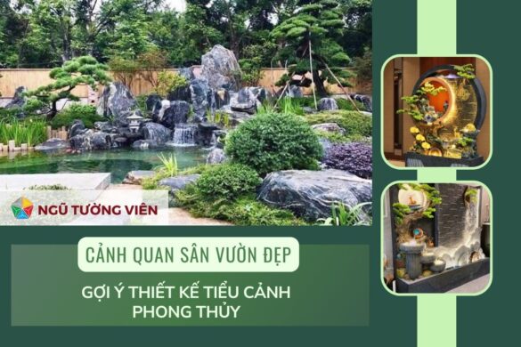 Cảnh quan sân vườn đẹp: Gợi ý thiết kế tiểu cảnh hợp phong thủy (2025)