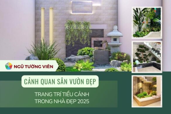 Cảnh quan sân vườn đẹp: Trang trí tiểu cảnh trong nhà đẹp 2025
