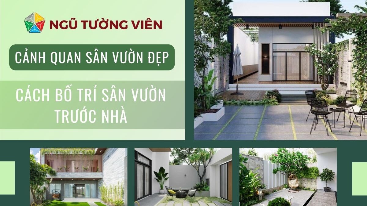 Cảnh quan sân vườn đẹp: Cách bố trí sân vườn trước nhà