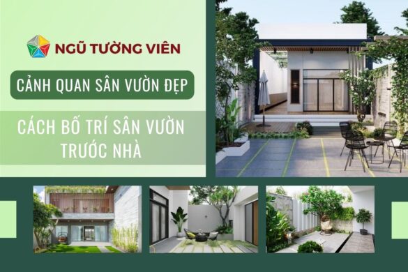 Cảnh quan sân vườn đẹp: Cách bố trí sân vườn trước nhà