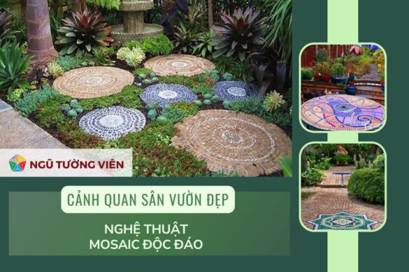 Cảnh quan sân vườn đẹp: Nghệ thuật Mosaic độc đáo