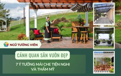 Cảnh quan sân vườn đẹp: 7 ý tưởng mái che tiện nghi và thẩm mỹ (2025)