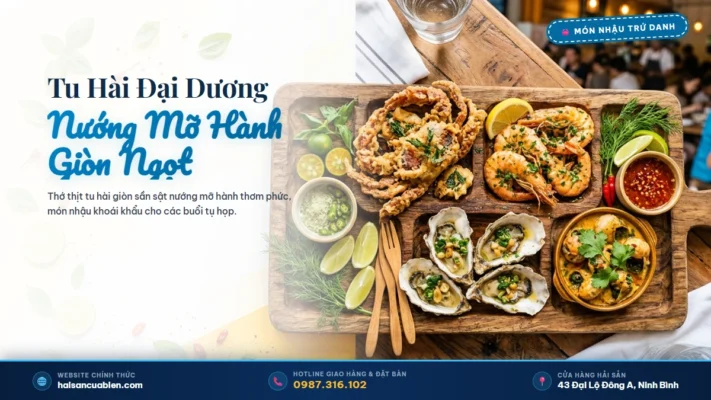 Tu hài nướng mỡ hành Hải Sản Cửa Biển