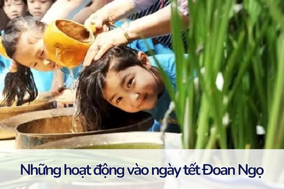 nguồn gốc và ý nghĩa của ngày tết Đoan Ngọ