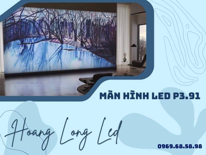 Màn hình LED P3.91 trong nhà 