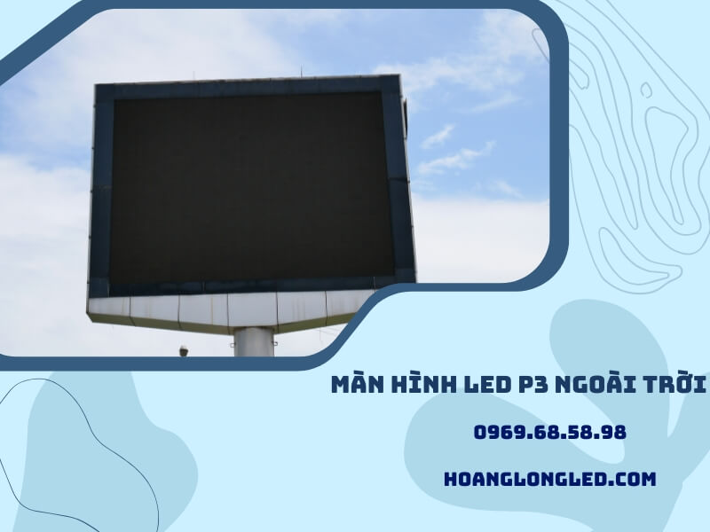 Ứng dụng của màn hình LED P3 outdoor Ứng dụng của màn hình LED P3 outdoor
