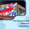 Màn hình LED P3 ngoài trời (Ourdoor)