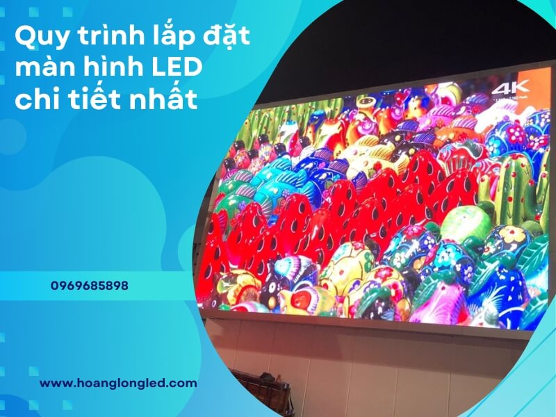 HoangLongled.com- Cung cấp, lắp đặt màn hình led tại hà nội uy tín , chất lượng