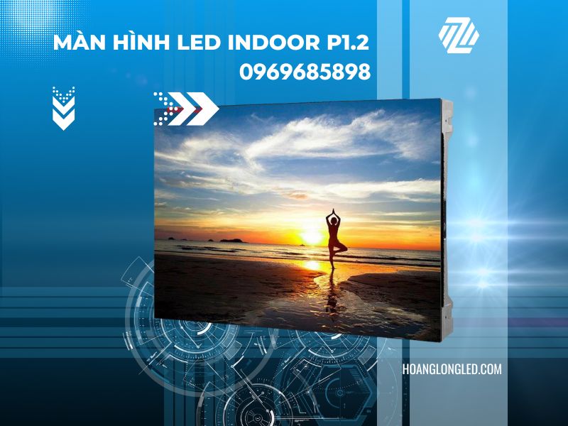Màn hình LED P1.2 trong nhà (LED P1.2 Indoor): Xu hướng màn hình LED mới