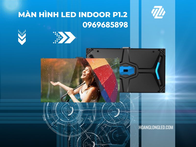 Màn hình LED P1.2 trong nhà (LED P1.2 Indoor): Xu hướng màn hình LED mới