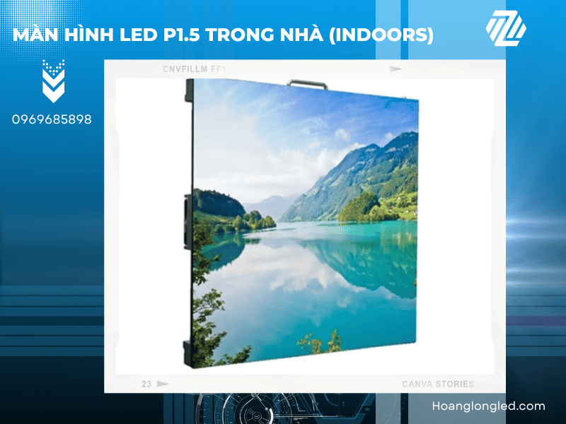 Màn hình LED P1.5 trong nhà 