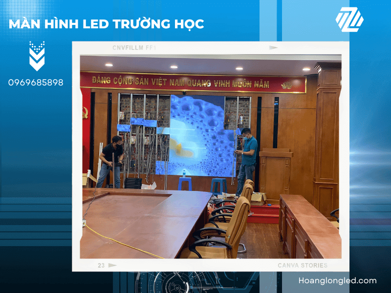Quy trình lắp đặt màn hình LED trường học