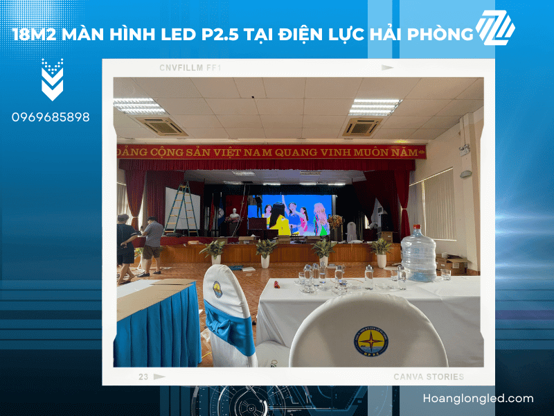 Hoàng Long LED thiết kế, thi công lắp đặt 18m2 màn hình LED P2.5 tại điện lực Hải Phòng Hoàng Long LED thiết kế, thi công lắp đặt 18m2 màn hình LED P2.5 tại điện lực Hải Phòng